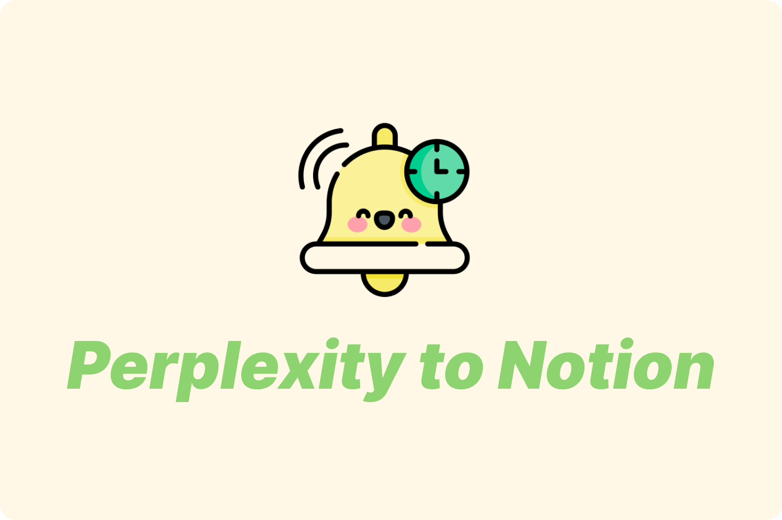 How to use Perplexity to Notion